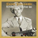 Universal Music Nederland Hank Williams - Pictures From Life's Other Side: Volume Two (2 CD)