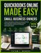 QUICKBOOKS ONLINE MADE EASY FOR SMALL BUSINESS OWNERS