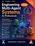 Engineering Multi-Agent Systems for Professionals (International Edition)