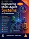 Engineering Multi-Agent Systems for Professionals (International Edition)