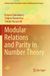 Modular Infosys Science Foundation Series- Modular Relations and Parity in Number Theory Paperback