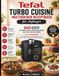 TEFAL TURBO CUISINE MULTIKOCHER REZEPTBUCH FÜR ANFÄNGER