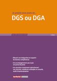 Je prends mon poste de DGS ou DGA