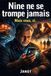 Nine ne se trompe jamais mais vous, si.: Un Marseillais, une IA, et des corrections qui tournent au cauchemar : Une comédie SF entre Retour vers le futur et Plus belle la vie