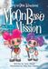 Izzy and Dee Adventures Moon Base Mission: Where Plants, Science, and Imagination Grow