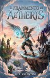 Il Aetheris Il Frammento