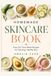 Homemade Skincare Book: Easy DIY Face Mask Recipes for Glowing, Healthy Skin