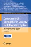 Computational Springer Nature Computational Intelligence in Security for Information Systems: 18th International Conference, CISIS 2025, Salamanca, Spain, October 16–17, 2025, Proceedings: 2807