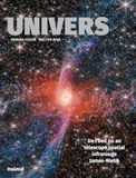 Univers - De l'oeil nu au télescope spatial infrarouge James-Webb NE