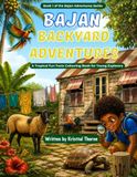 Bajan Backyard Adventures: A Tropical Fun Facts Colouring Book for Young Explorers