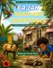 Bajan Backyard Adventures: A Tropical Fun Facts Colouring Book for Young Explorers