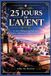 25 Libri GmbH 25 Jours de l'Avent