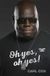 Oh Carl Cox Oh Yes, Oh Yes! Paperback