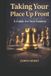 Taking Bol Taking Your Place Up Front: A Guide for New Leaders Paperback