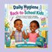 Daily Hygiene for Back-to-School Kids — A Parent's Practical Guide