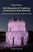 Dal Mausoleo di Teodorico al monastero della Rotonda. Materiali per la ricostruzione della storia del Mausoleo ravennate