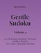 Easy Series Gentle Sudoku – Volume 4: 100 Easy Sudoku Puzzles for Calm, Enjoyable Solving