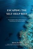Escape Martin Rothery the Nine Realms Institute- Escape the Self Help Reef