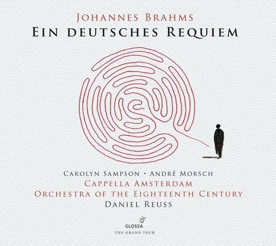 Carolyn Sampson - Andre Morsch - Ca Ein Deutsches Requiem