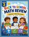 Back to School Math Review: Grade 3 Summer Slide Recovery Mixed Practice Workbook — Add, Subtract, Multiply, Divide