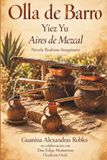Olla Aires de Mezcal Olla de Barro: Versión Blanco y Negro