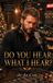 Do Libri GmbH Do YOU HEAR WHAT I HEAR?: A Christmas He Never Saw Coming
