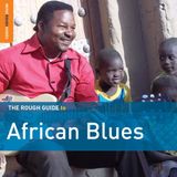 Various / Alhousseini Anivolla - African Blues. The Rough Guide