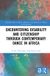 Encountering Routledge Encountering Disability and Citizenship through Contemporary Dance in Africa