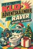 Der tiptop Der ultimative Klo-Adventskalender für Raver