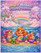 Magical Mermaids & Sparkly Unicorns: "A Magical Coloring Journey Beneath the Waves and Over the Rainbow”