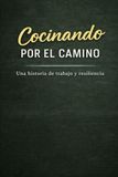 COCINANDO POR EL CAMINO