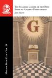 The Masonic Book Club, Vol. 28: The Masonic Ladder or the Nine Steps to Ancient Freemasonry