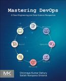 Mastering DevOps: A Cloud Engineering and Data Science Perspective Paperback