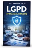 LGPD / Aplicada a Dados / LGPDAPLICADADADOS