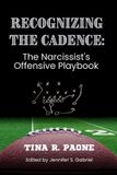Recognize Libri GmbH The Narcissist's Playbooks- Recognize the Cadence - The Narcissist's Offensive Playbook