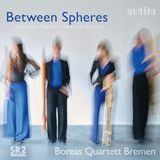 Between Boreas Quartett Bremen - Between Spheres (CD)