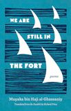 We Global Black Writers in Translation- We Are Still in the Fort