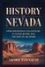 HISTORY Independently Published History of Nevada Paperback