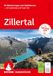 ROTHER Wanderführer Zillertal. 60 Wanderungen und Gipfeltouren - mit Gerlostal und Tuxer Tal