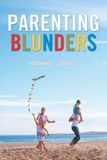 Parenting Blunders