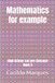 Mathematics for example: High School and pre-Calculus Book 3