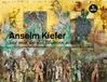 Anselm Rubinstein Publishing bv Anselm Kiefer. Sag mir wo die Blumen sind