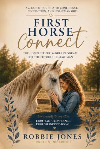 First Horse Connect: The Complete Pre-Saddle Program