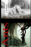 Ants: Nature always has a way of surviving... Paperback