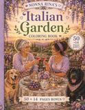 Nonna Rina's Italian Garden: Cozy Coloring Book for Adults