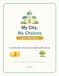 My City, My Choices: A Decision-Making and Money Skills Activity Book for Kids Ages 7–10
