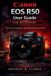 Canon EOS R50 User Guide for Beginners