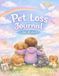 Pet Loss Journal for Kids: A Gentle Memory and Healing Book for Children Grieving the Loss of a Pet. Guided Prompts, Drawing Pages, and Keepsake Activities