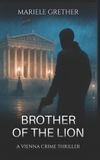 Brother Deni Magomedov (English Edition)- Brother of the Lion