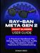 RAY-BAN META GEN 2 SMART GLASSES USER GUIDE